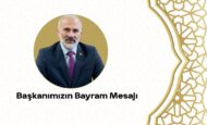 Başkanımızın Bayram Mesajı